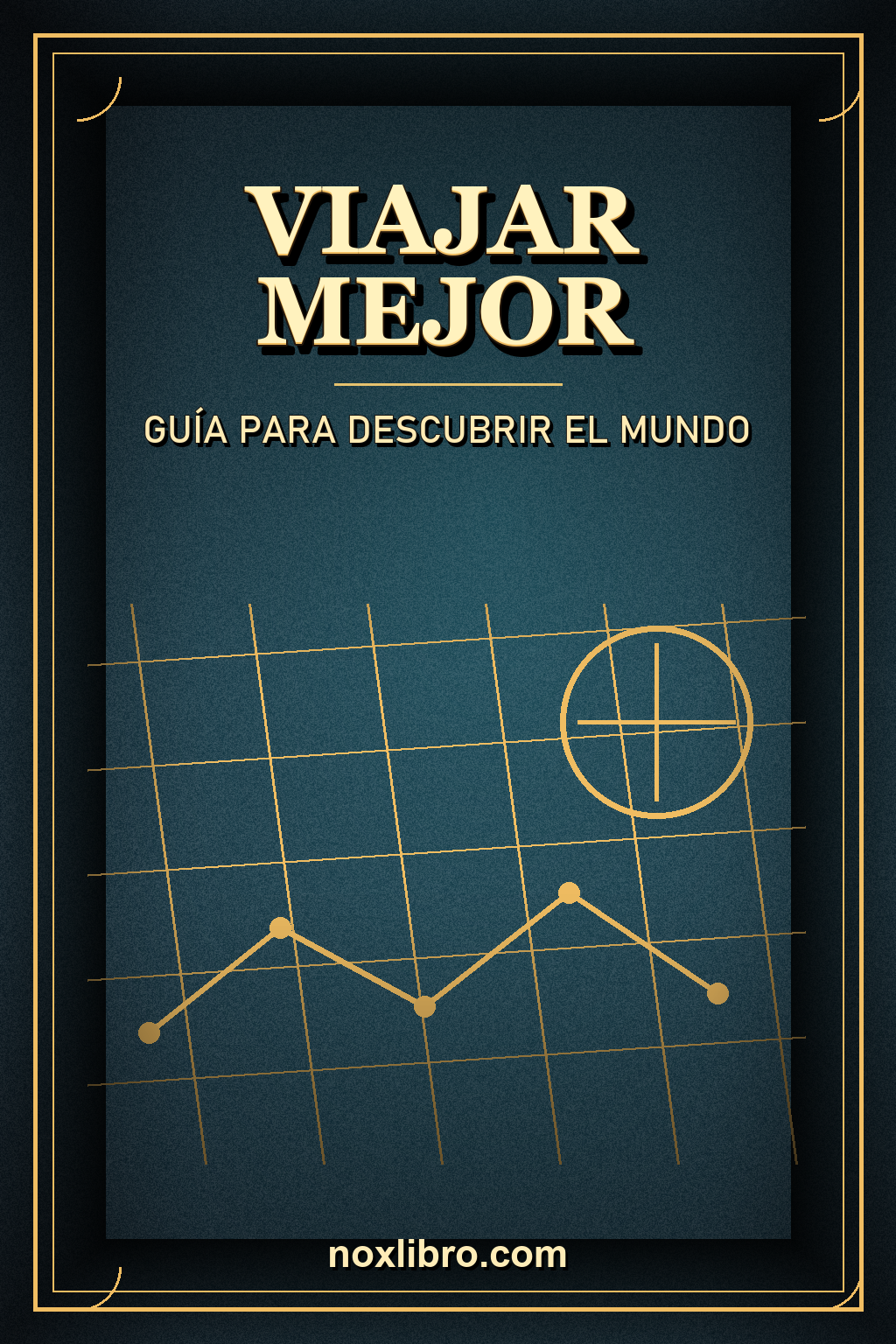 Portada de Viajar Mejor: Guía para Descubrir el Mundo — generada con IA